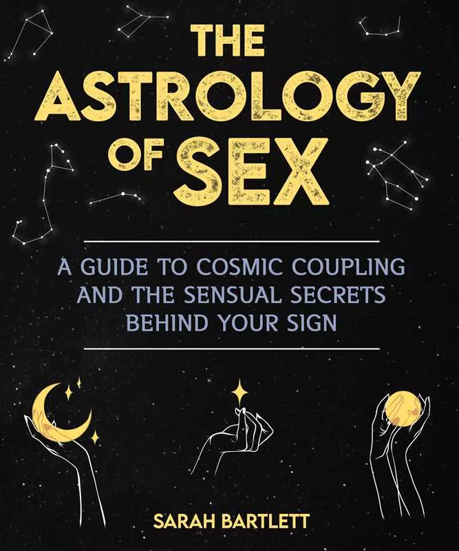 Astrology of Sex by Sarah Bartlett