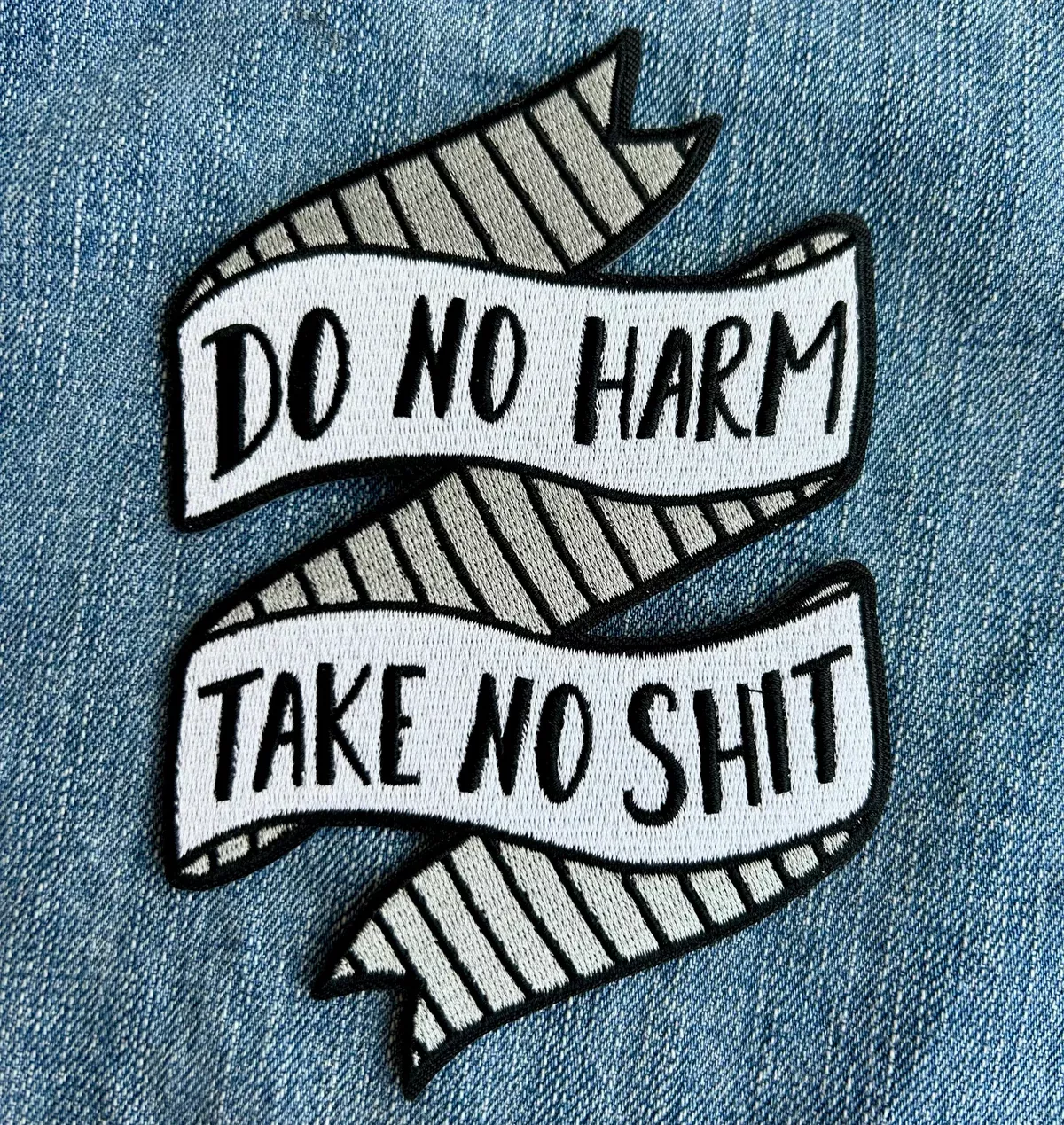 Do No Harm, Take No Shit Patch