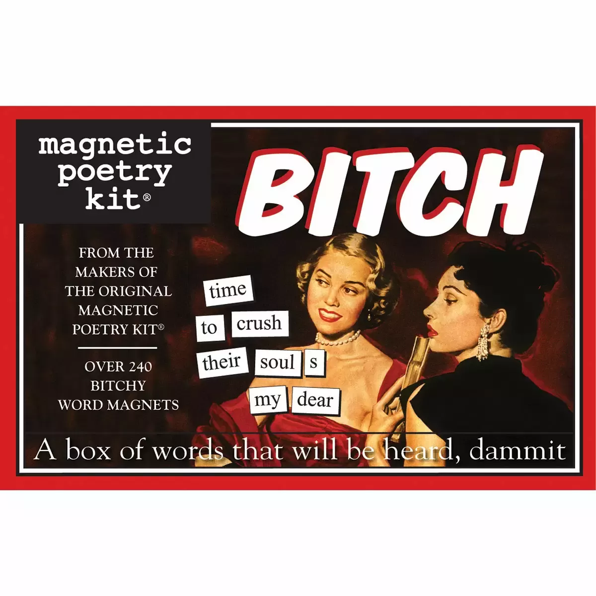 Kit: Bitch Edition