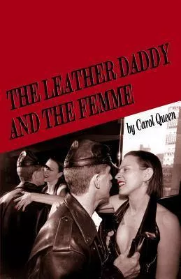 Leather Daddy and the Femme