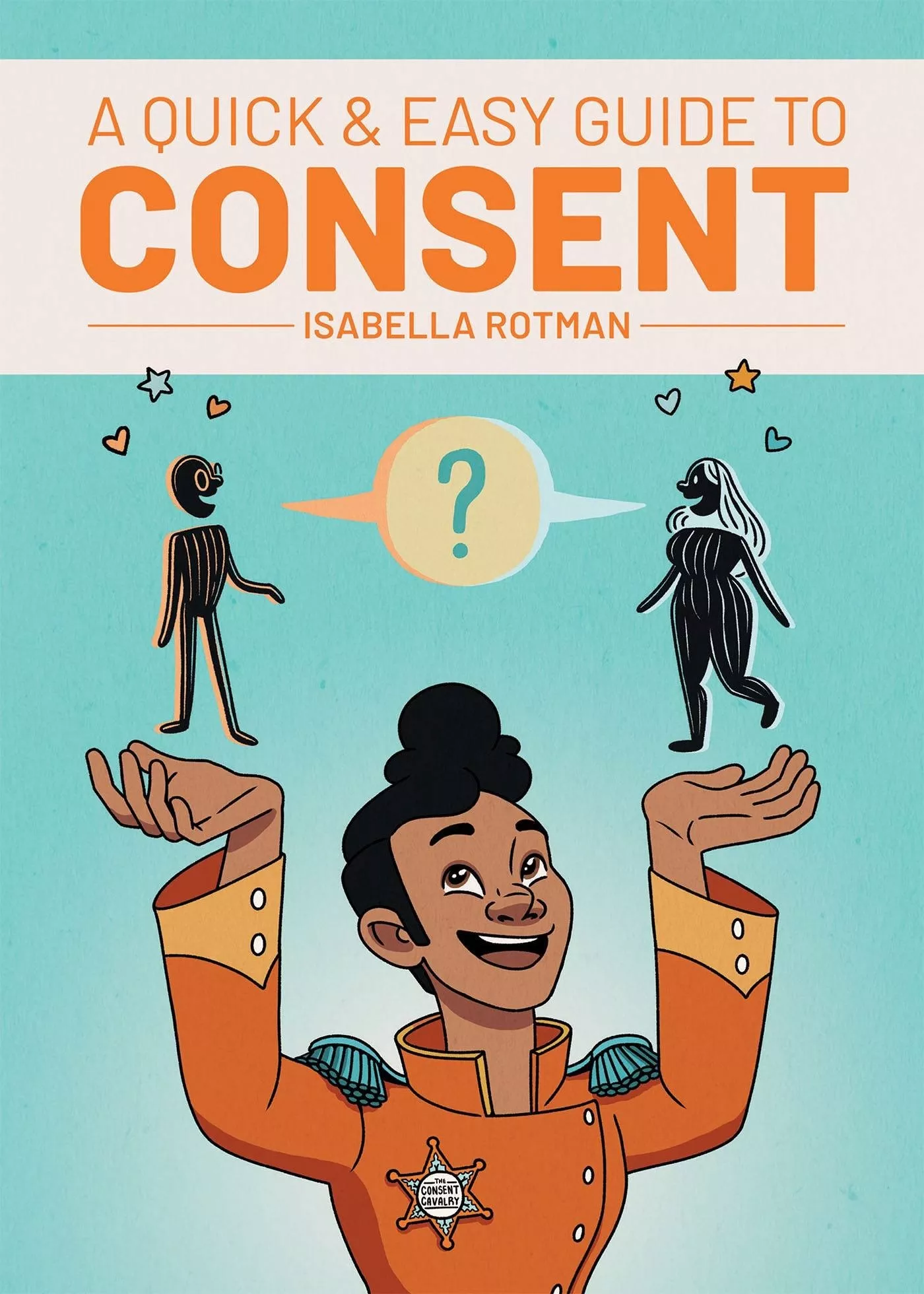 Limerence A Quick & Easy Guide to Consent