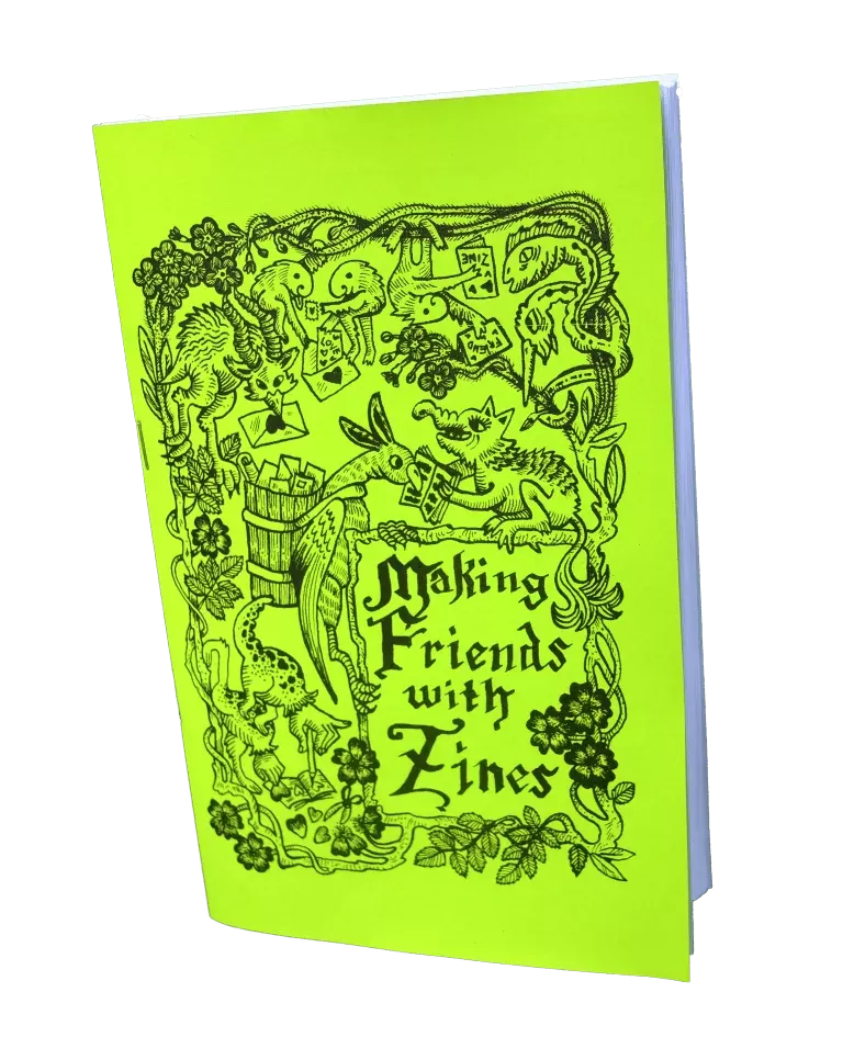 Making Friends With Zines