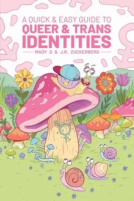 Microcosm Publishing A Quick & Easy Guide to Queer & Trans Identities