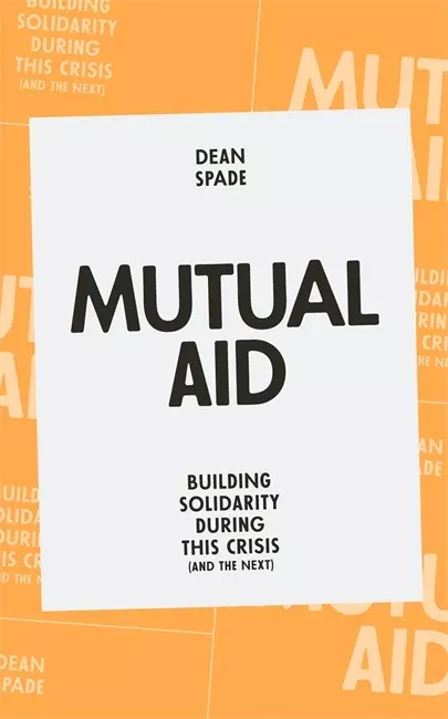 Mutual Aid 2nd Edition