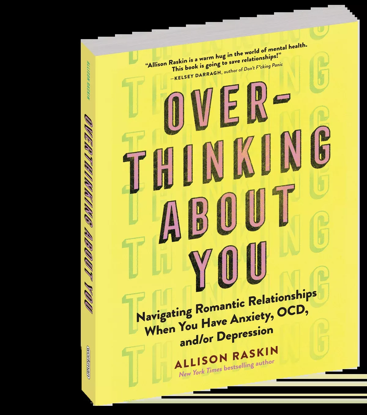 Overthinking About You: Navigating romantic relationships when you have anxiety, OCD, and/or depression