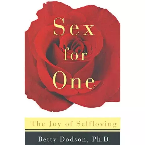 Sex For One: The Joy of Selfloving