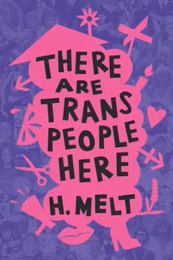 There are Trans People Here