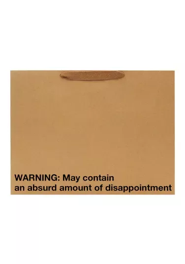 "Warning: May Contain Disappointment" Large Gift Bag