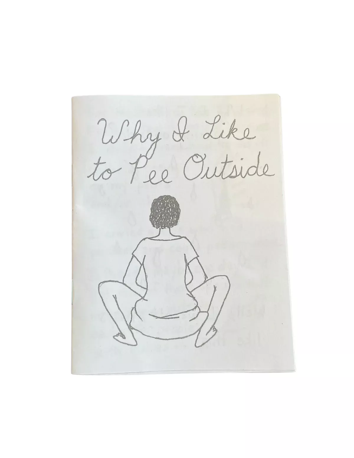 Why I Like to Pee Outside