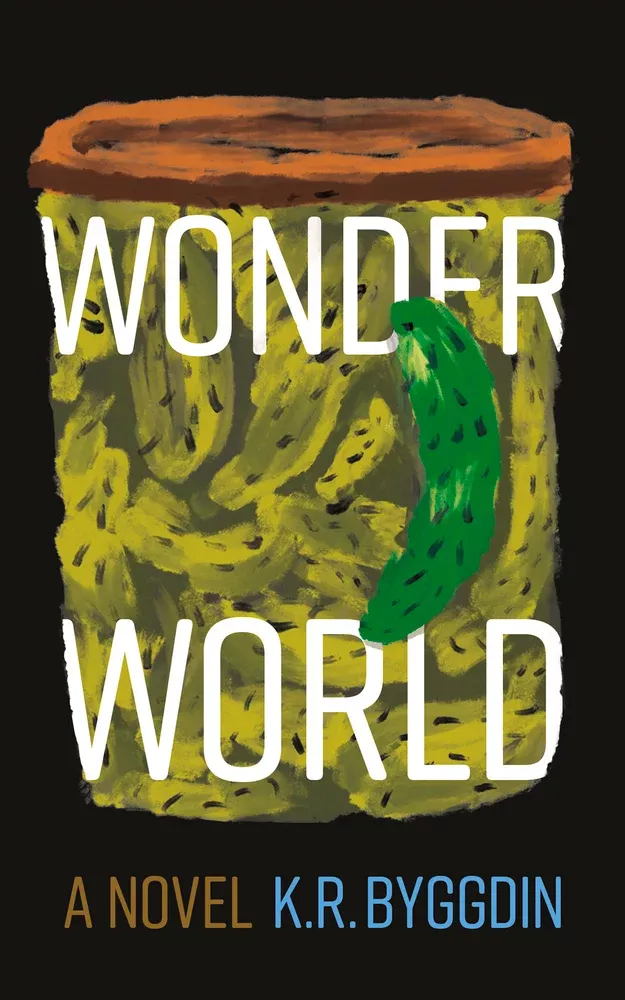 Wonder World: A Novel