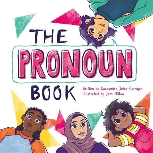 Wood Rocket The Pronoun Book : She, He, They, and Me!