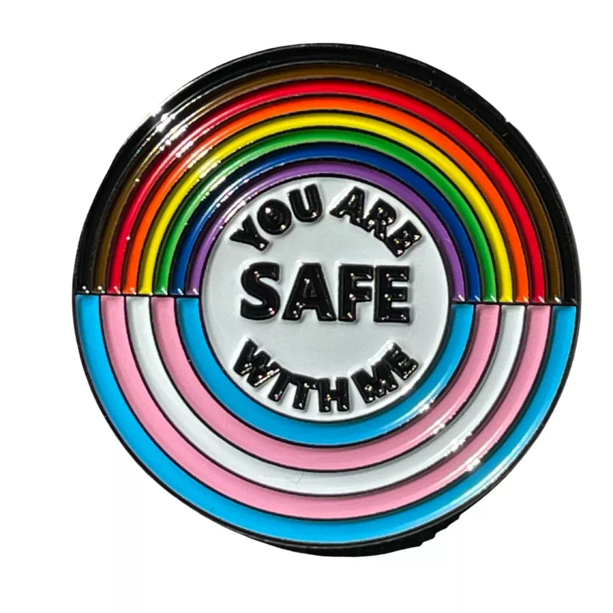 You Are Safe With Me Enamel Pin